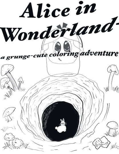 Alice in Wonderland - A Grunge-cute Coloring Journey