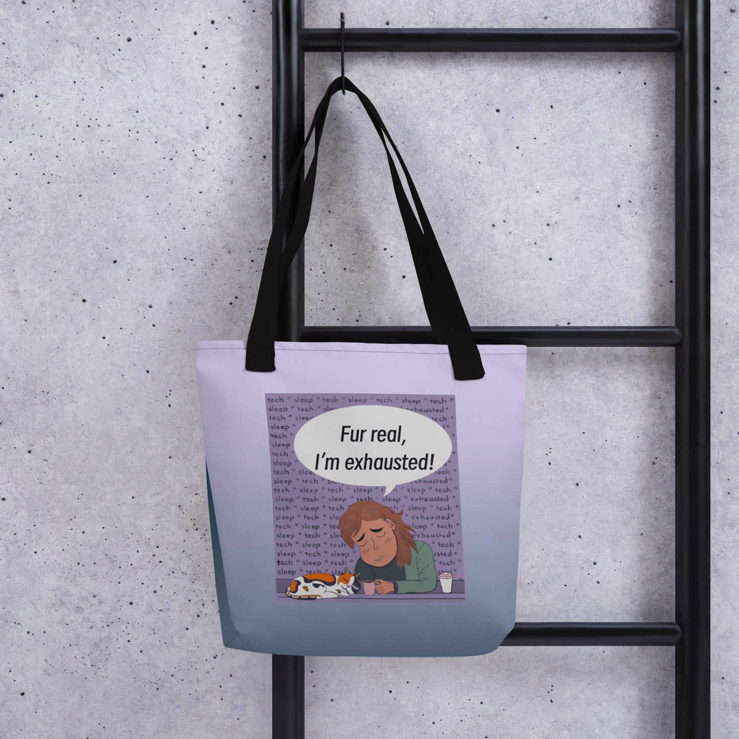 Fur Real, I'm Exhausted all-over print tote bag front view hanging on ladder – GrungePup Vet Chaos sarcastic vet tech design