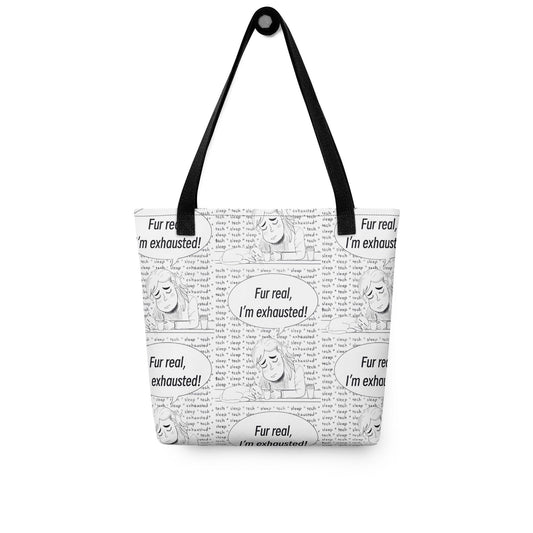 Fur Real, I'm Exhausted all-over print tote bag front view with repeating tired vet tech pattern and speech bubble – GrungePup Vet Chaos humor tote
