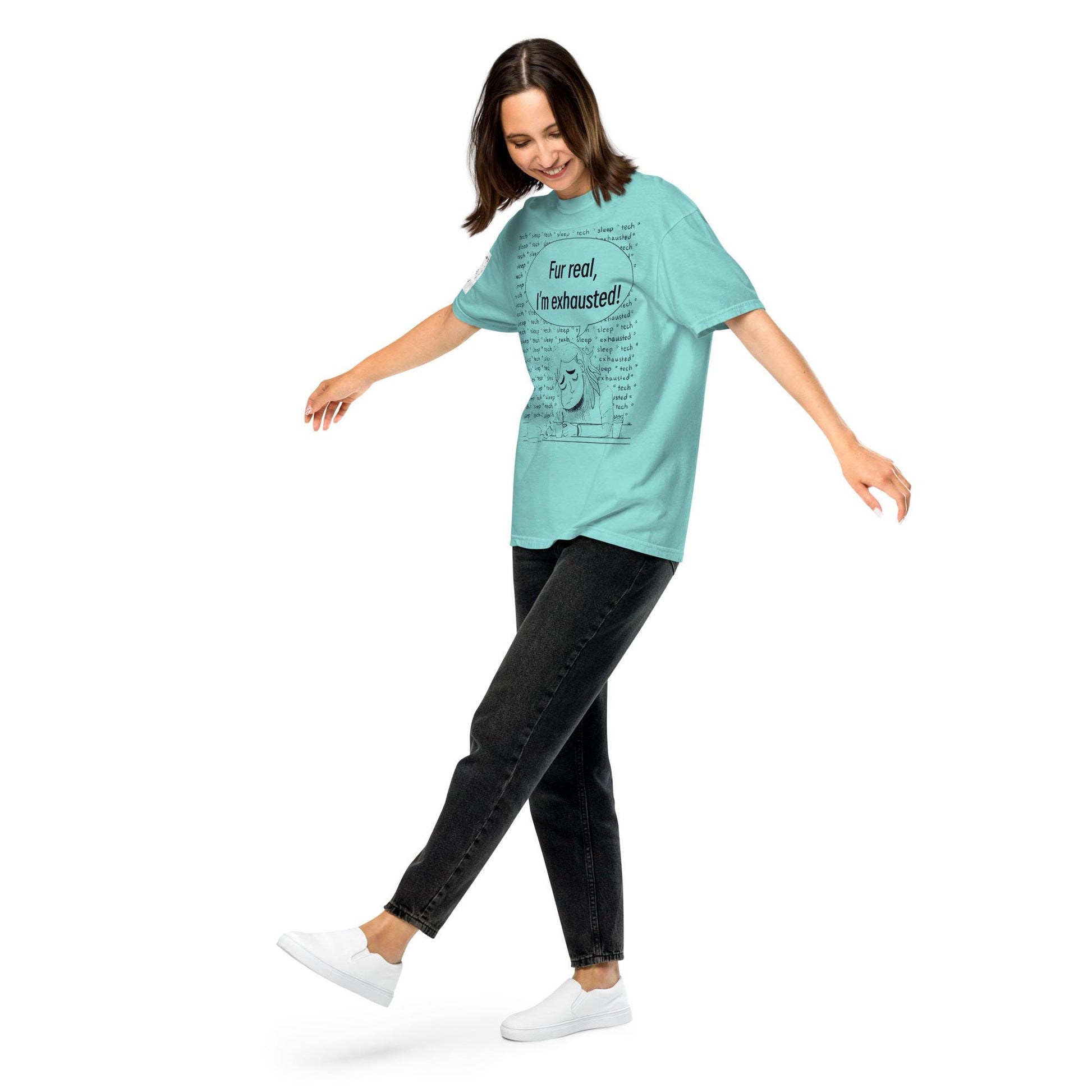 Woman wearing lagoon blue "Fur Real, I'm Exhausted" t-shirt with black ink design – GrungePup Vet Chaos apparel