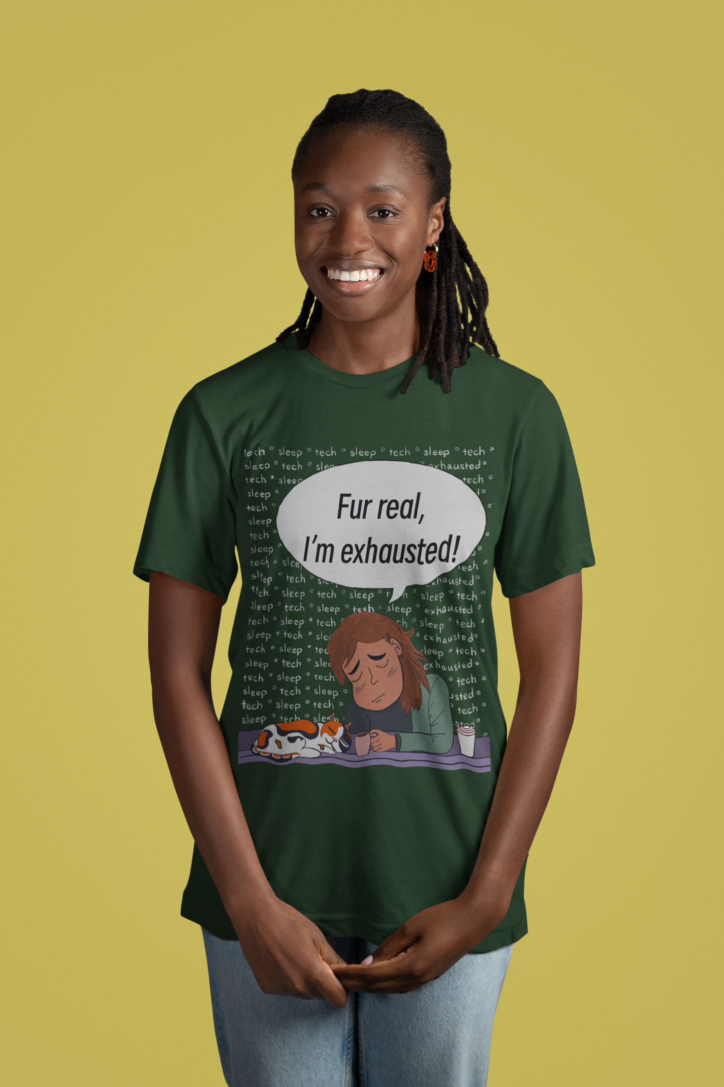 Woman posing in studio wearing forest green Bella Canvas t-shirt featuring "Fur Real, I'm Exhausted" colorful design. Funny vet tech exhaustion humor for clinic survivors who still show up for the animals.