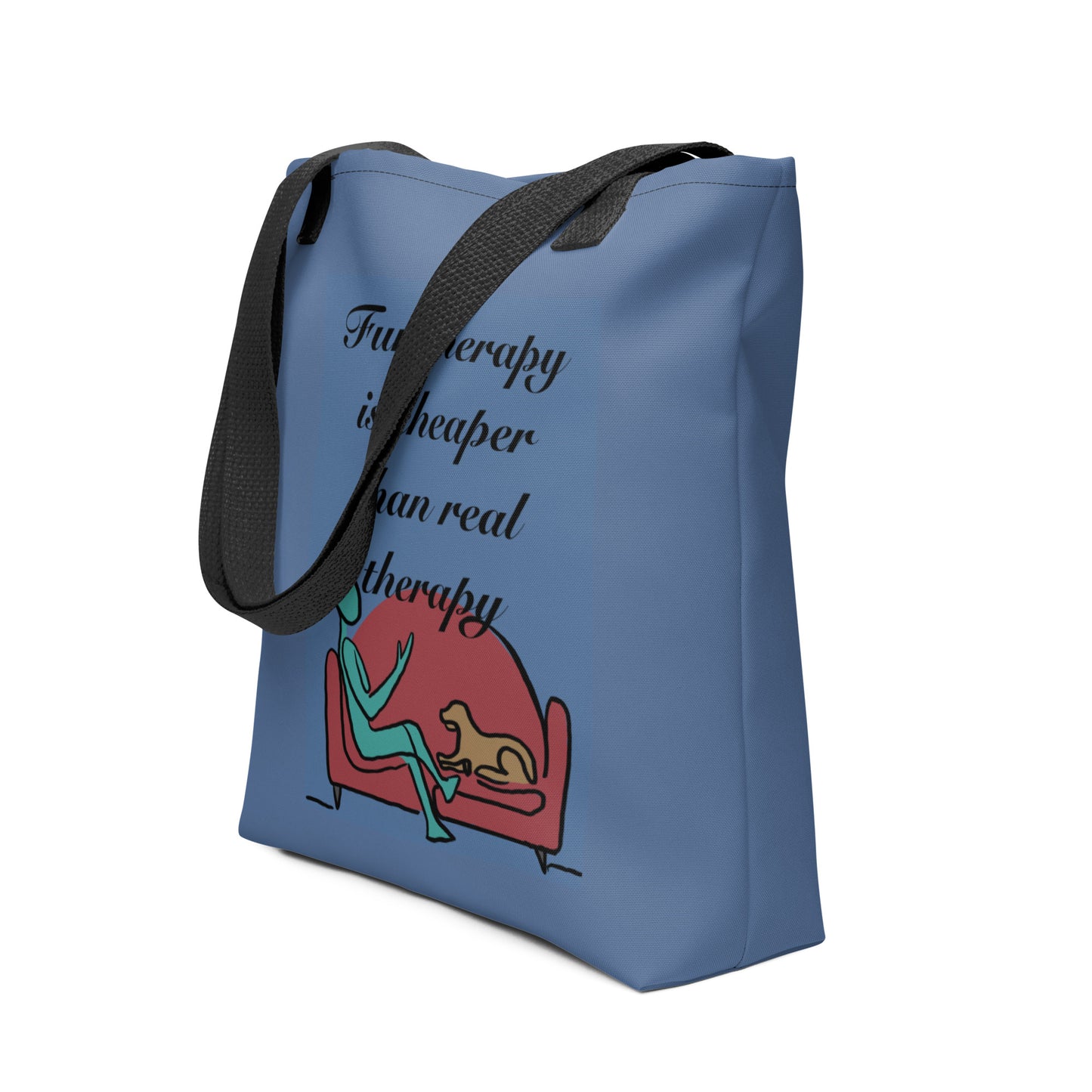 Fur Therapy Is Cheaper Than Real Therapy colored dog tote bag shown from the side angle – sarcastic affirmation tote by GrungePup Sarcastic Affirmations