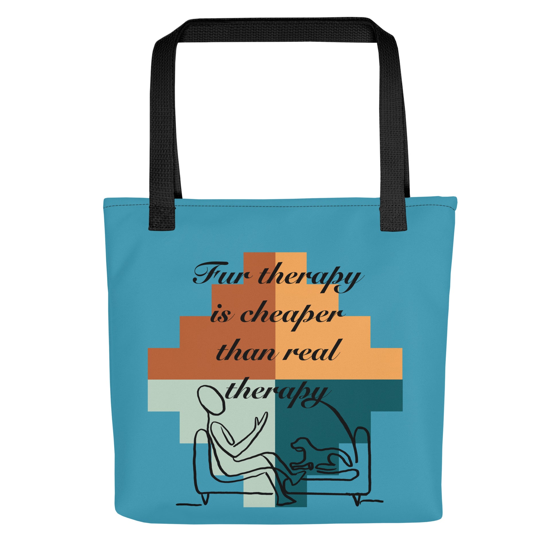 Front view of the turquoise Fur Therapy is Cheaper Than Real Therapy colored tote bag with geometric design and black handles on white background