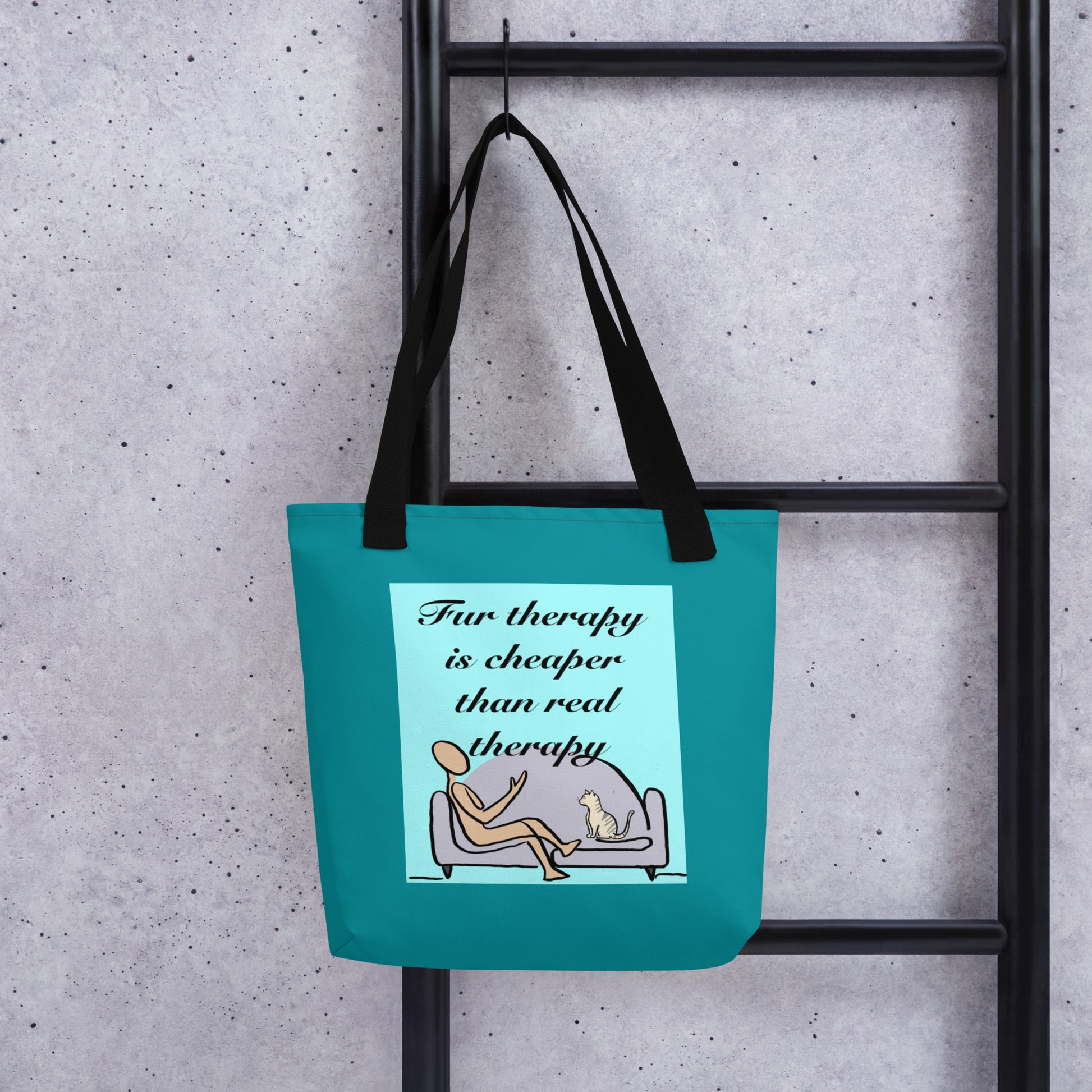Fur Therapy Is Cheaper Than Real Therapy tote bag with black straps hanging on ladder, front view – funny pet therapy design by GrungePup Sarcastic Affirmations