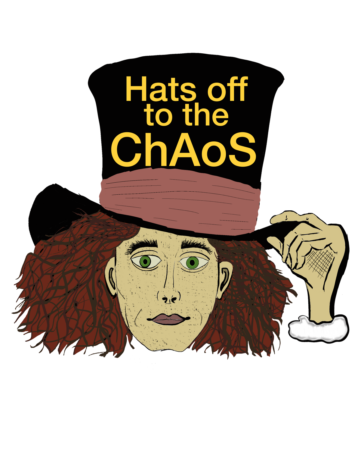 Close-up of the Hats Off to the Chaos Mad Hatter print. Rust hair, green eyes, rose hat band, gold lettering on black. That Girl, Alice by GrungePup Gallery.