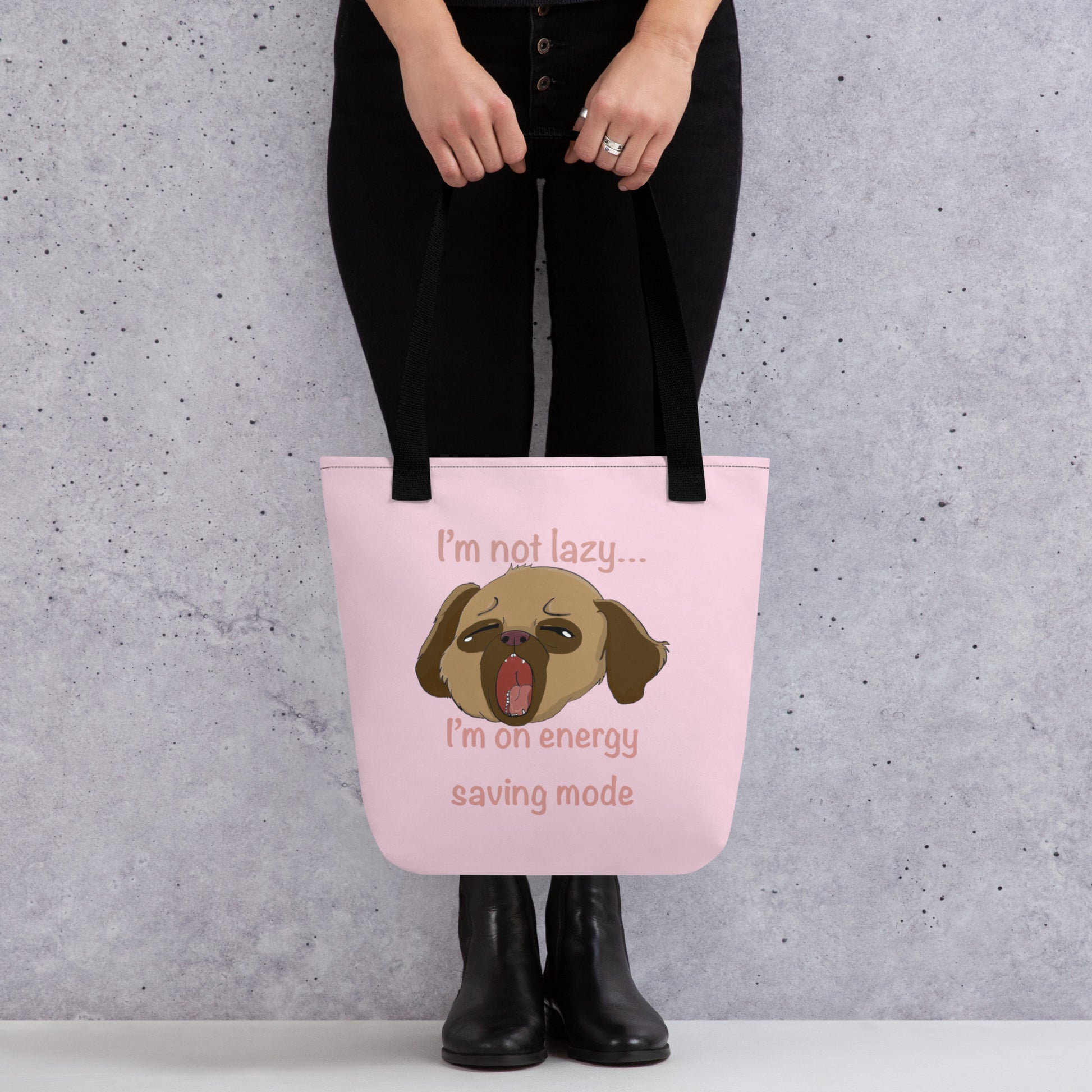 Back view of the pink I'm Not Lazy... I'm On Energy Saving Mode tote bag